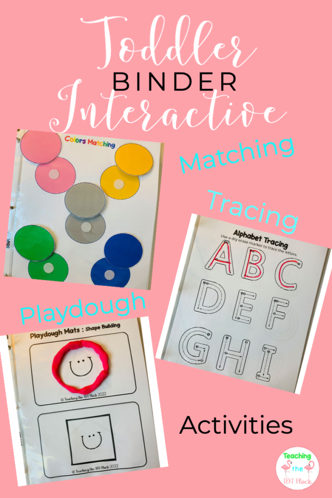 Toddler binder activities such as color matching, playdough shapes, and tracing the alphabet are some examples in the toddler interactive binder. 