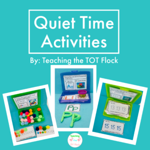 This is the title image for the post named Quiet Time Activities. The three images show a pattern activity with pom poms, a letter playdough activity, and tracing numbers.