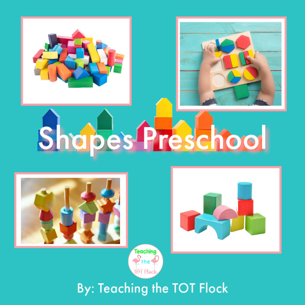 This is the title image for the blog shapes preschool. The image showcases various toys that highlight various shapes. 