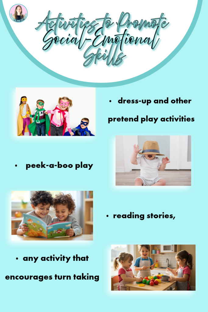 This image shows various activities that help to promote social emotional development. Playing dress up and pretend play, peek a boo, reading stories, and any activity that encourages turn taking. Below the image are related articles on this topic. 